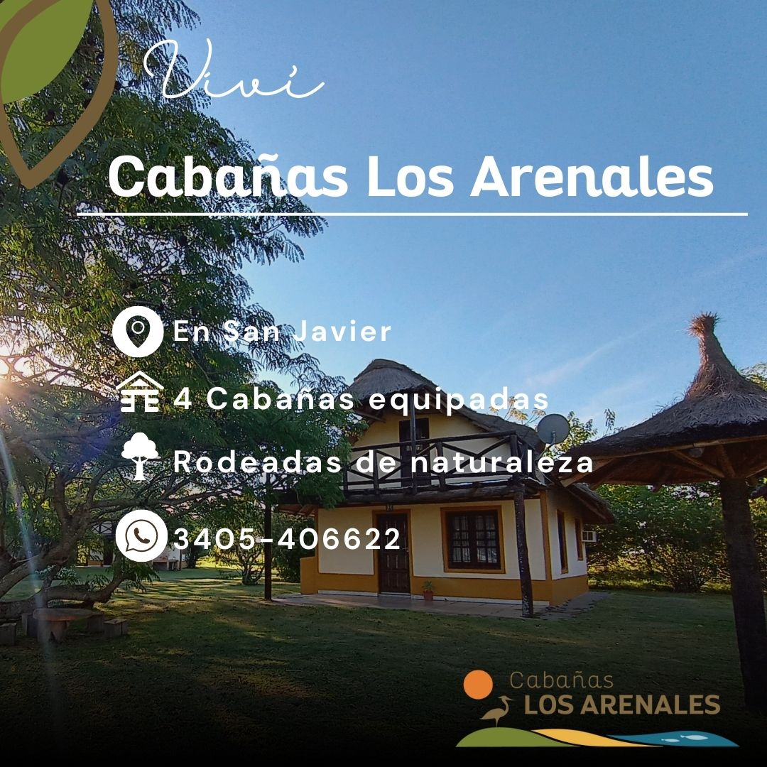 CABAÑAS LOS ARENALES